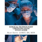 Surgical Technologist Certifying Exam Study Guide - Paperback