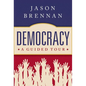 Democracy: A Guided Tour - Hardcover
