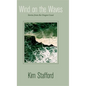 Wind on the Waves: Stories from the Oregon Coast - Hardcover