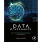 Data Governance: How to Design, Deploy, and Sustain an Effective Data Governance Program - Paperback