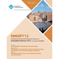 Emsoft 12 Proceedings of the Tenth ACM International Conference on Embedded Software 2012 - Paperback