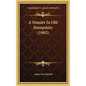 A Hamlet In Old Hampshire (1902) - Hardcover