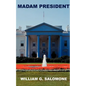 Madam President - Paperback