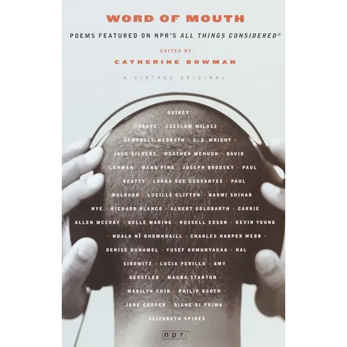 Word of Mouth: Poems Featured on NPR's All Things Considered - Paperback