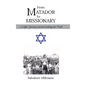 From Matador to Missionary: A Life's Journey toward Seeking the Truth - Hardcover
