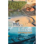 The Lake Effect: A Lake Michigan Mosaic - Hardcover