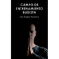 Campo de Entrenamiento Budista: Buddhist Boot Camp - Paperback