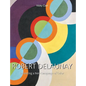 Robert Delaunay: Inventing a New Language of Color - Hardcover