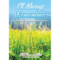 I'll Always Remember...a Cherished Moments Keepsake Journal - Paperback