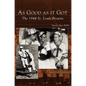 As Good as It Got: The 1944 St. Louis Browns - Hardcover