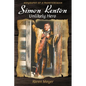 Simon Kenton Unlikely Hero: Biography of a Frontiersman - Paperback