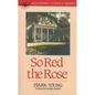 So Red the Rose - Paperback