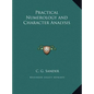 Practical Numerology and Character Analysis - Hardcover