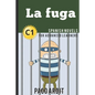Spanish Novels: La fuga (Spanish Novels for Advanced Learners - C1) - Paperback