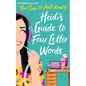 Heidi's Guide to Four Letter Words - Paperback