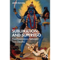 Sublimation and Superego: Psychoanalysis Between Two Deaths - Paperback