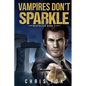 Vampires Don't Sparkle - Paperback