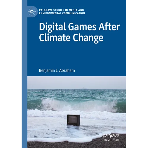 Digital Games After Climate Change - Paperback