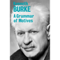 A Grammar of Motives - Paperback