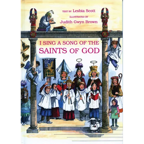 I Sing a Song of the Saints of God - Hardcover