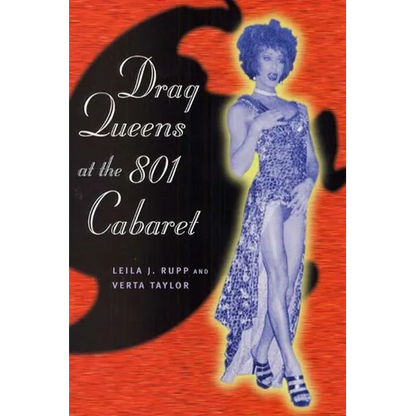 Drag Queens at the 801 Cabaret - Paperback