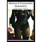 Mistress X Transvestite Dominatrix - Paperback