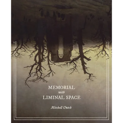 Memorial with Liminal Space - Paperback