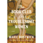 The Book Club for Troublesome Women - Paperback