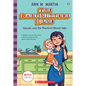 Claudia and the Phantom Phone Calls (the Baby-Sitters Club #2): Volume 2 - Hardcover