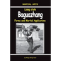 Liang Style Baguazhang: Forms and Martial Applications - Paperback