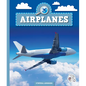 Airplanes - Library Binding