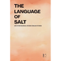 The Language of Salt And Other Bilingual Spanish-English Stories - Paperback