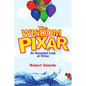 The Wisdom of Pixar: An Animated Look at Virtue - Paperback