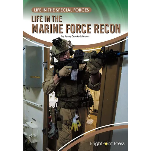 Life in the Marine Force Recon - Hardcover