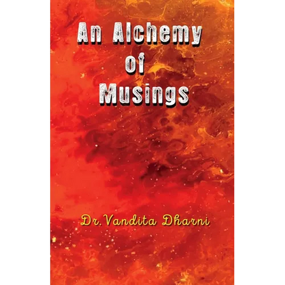 An Alchemy of Musings - Paperback