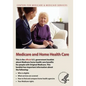 Medicare and Home Health Care - Paperback