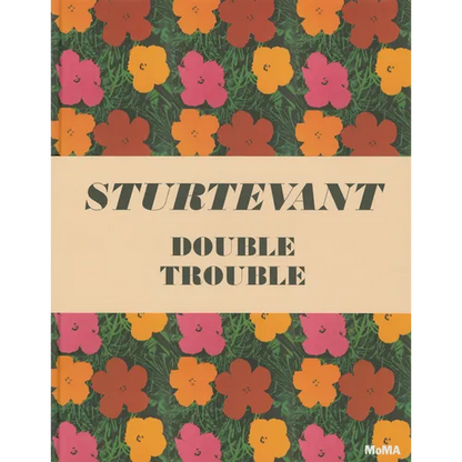 Sturtevant: Double Trouble - Hardcover