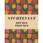Sturtevant: Double Trouble - Hardcover