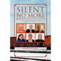 Silent No More: Personal Narratives of German Women Who Survived WWII Expulsion and Deportation - Paperback