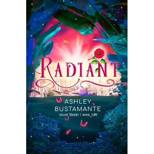 Radiant: Volume 2 - Hardcover