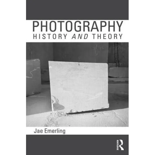 Photography: History and Theory - Paperback