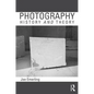 Photography: History and Theory - Paperback