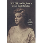 Willie, a Girl from a Town Called Dallas - Paperback