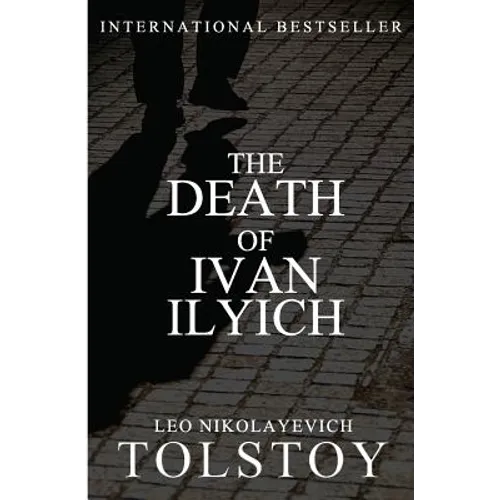 The Death of Ivan Ilyich - Paperback