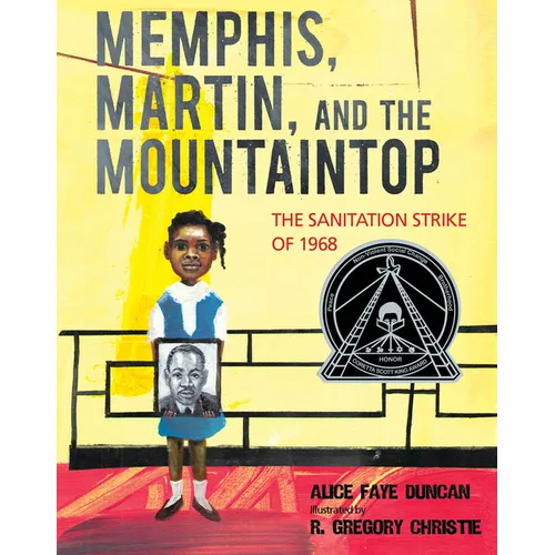 Memphis, Martin, and the Mountaintop: The Sanitation Strike of 1968 - Hardcover