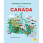 Children's Illustrated Atlas of Canada - Paperback