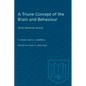 A Triune Concept of the Brain and Behaviour: Hincks Memorial Lectures - Paperback