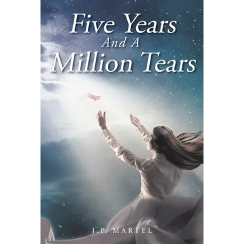 Five Years and a Million Tears - Paperback