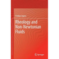 Rheology and Non-Newtonian Fluids - Hardcover