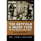 The Hatfield & McCoy Feud after Kevin Costner: Rescuing History - Paperback